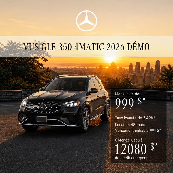 VUS GLE 350 4MATIC 2026 en location à partir de 999 $/mois + taxes*