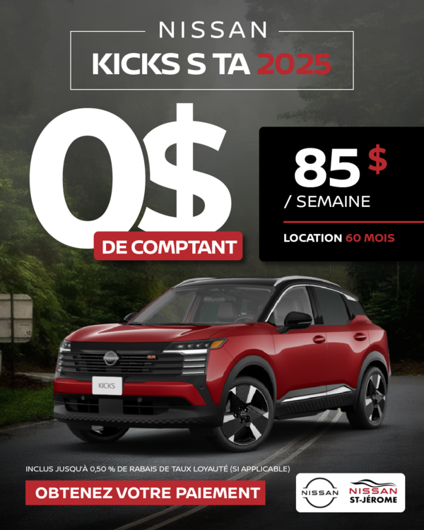 Obtenez le Kicks 2025 !