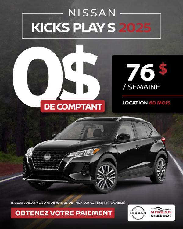 Obtenez le Kicks Play 2025 !