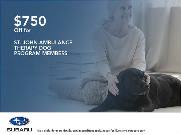$750 OFF FOR ST. JOHN AMBULANCE THERAPY DOG PROGRAM MEMBERS