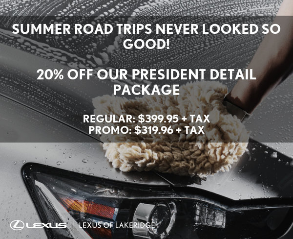 Lexus Presidential Detailing - Valid Until August 31st 2026