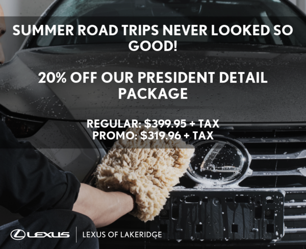 Lexus Presidential Detailing - Valid Until July 31st 2026