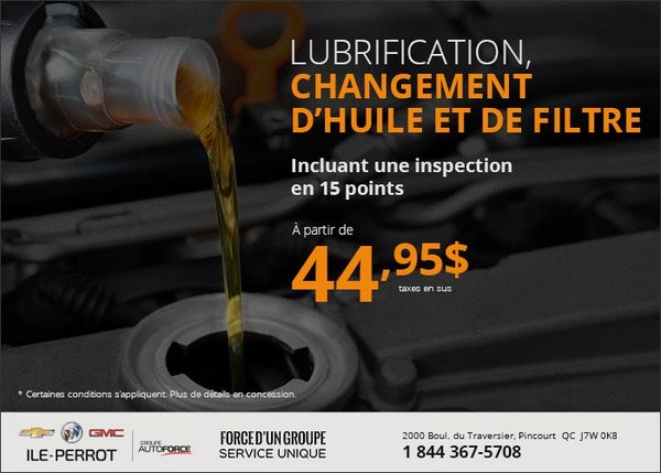 Lubrification, changement d'huile et de filtre à partir de 44,95$