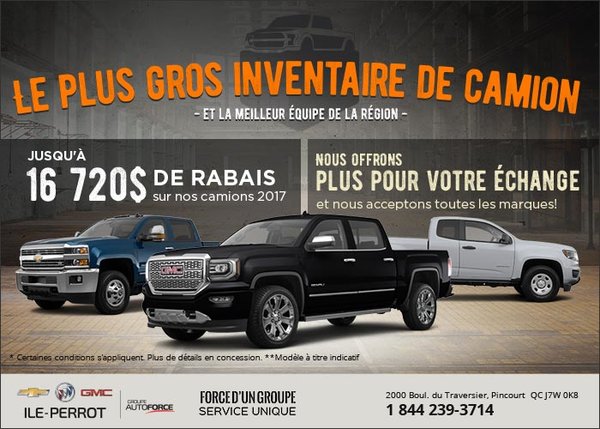 Le plus gros inventaire de camions!
