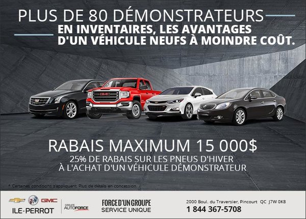 Obtenez jusqu'à 15 000$ de rabais sur les véhicules démonstrateurs!