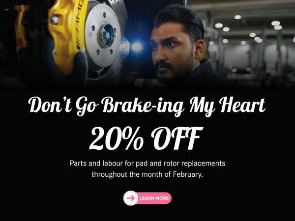 Don’t Go Brake-ing My Heart