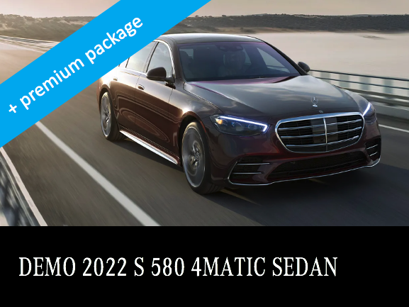 2022 S 580 4MATIC LWB Sedan demo in stock now!