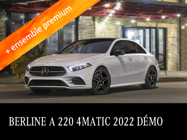 Démo Berline A 220 4MATIC 2022 à partir de 479 $/mois*