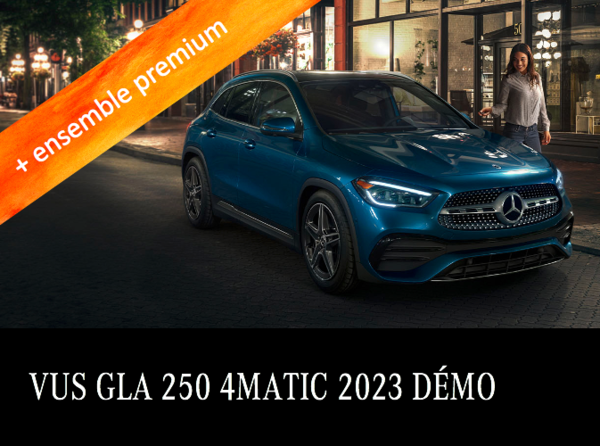 Démo VUS GLA 250 4MATIC 2023 à partir de 306 $/aux 2 semaines*