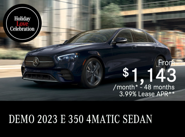 2023 E 350 4MATIC SEDAN Demo from $1,143/month*