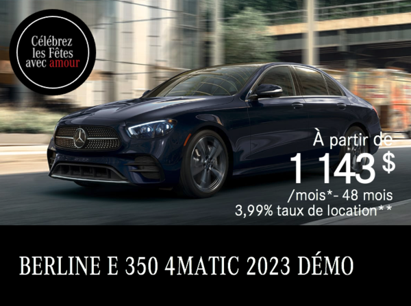 Démo BERLINE E 350 4MATIC 2023 à partir de 1 143 $/mois*