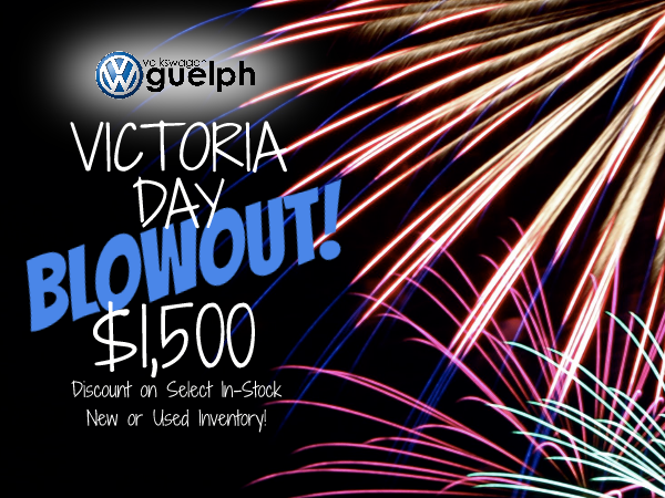 Victoria Day Blowout