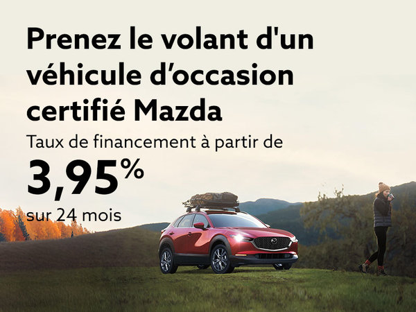 Prenez le volant d'un véhicule d’occasion certifié Mazda