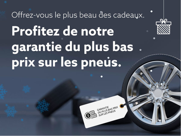 Profitez de notre garantie du plus bas prix sur les pneus