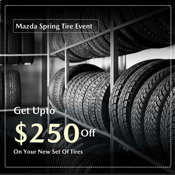 Airport Mazda Of Toronto - Mazda Spring Tire Event