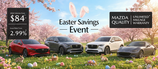 Airport Mazda Of Toronto - Easter Savings