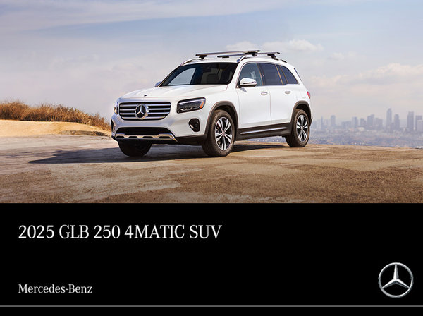 2025 GLB 250 SUV<br>- 48-month Lease at 3.99%*<br>- 1% Loyalty Rate Reduction^<br>- $1,000 Lease/Finance Support**