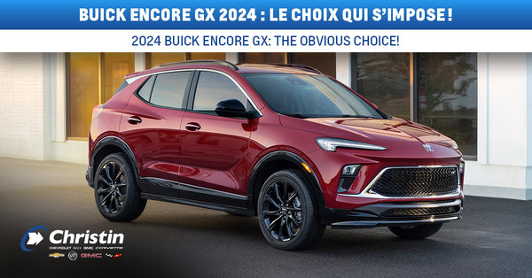 Buick Encore GX 2024 : le choix qui s’impose !