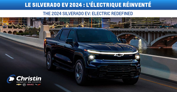 The 2024 Silverado EV: Electric redefined at Christin Automobile