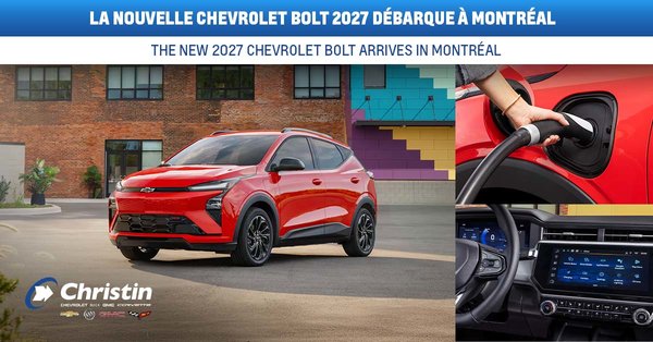 The new 2027 Chevrolet Bolt arrives in Montréal