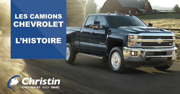 L’histoire des camions Chevrolet