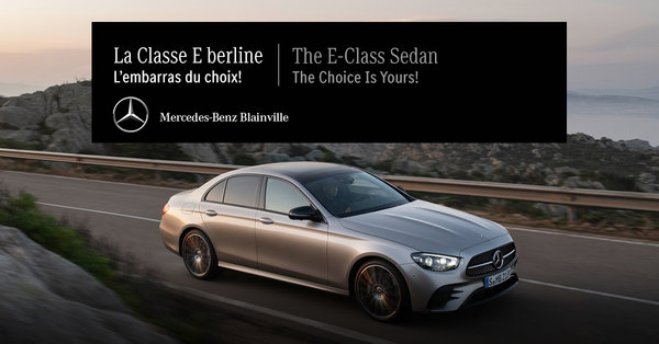 The E-Class Sedan: The Choice Is Yours!