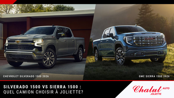 Silverado 1500 vs Sierra 1500 : quel camion choisir à Joliette?