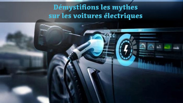 Debunking Electric Vehicle (EV) Myths