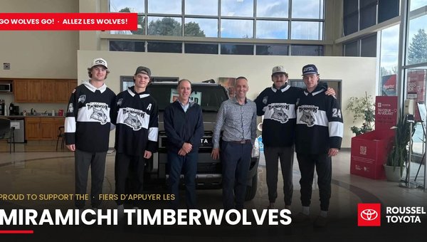 Roussel Toyota is proud to support the Miramichi Timberwolves