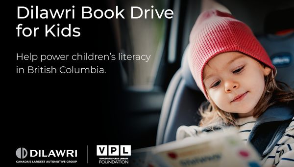 Making 2024 One for the Books: Dilawri and Vancouver Public Library Foundation Are Partnering to Drive Children’s Literacy in British Columbia