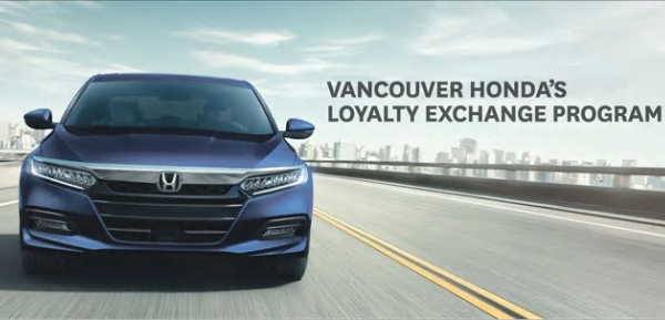Vancouver Honda's Loyalty Exchange Program