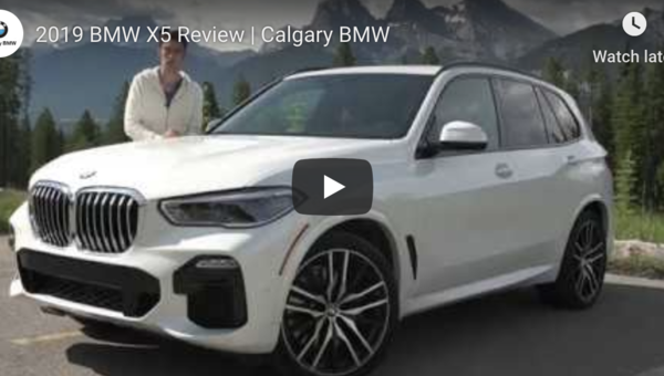 2019 X5 - Review