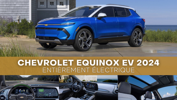 Chevrolet Equinox EV 2024 entièrement électrique
