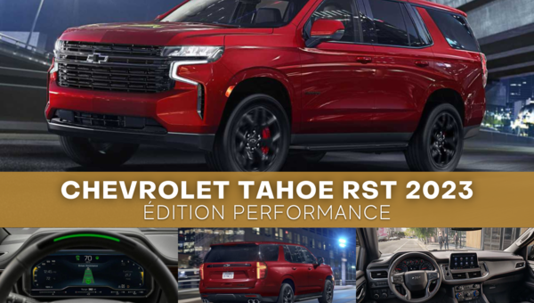 Chevrolet présente le nouveau Tahoe RST 2023