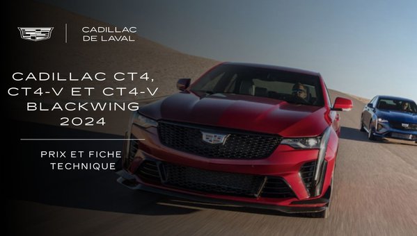 Cadillac CT4, CT4-V et CT4-V Blackwing 2024 : price and specs