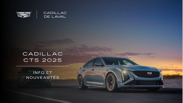 Cadillac CT5 2025 : info et nouveautés