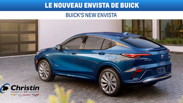 Plus raffiné que jamais, le nouveau Envista de Buick fait son entrée sur le marché