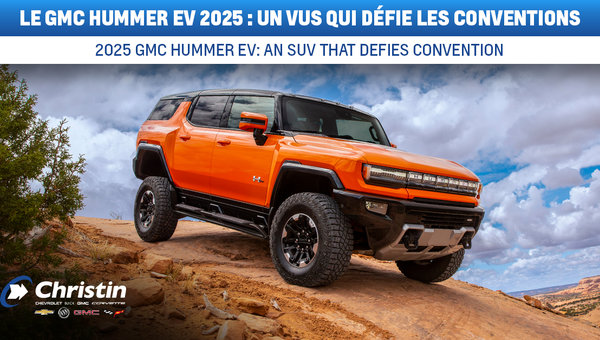 Le GMC Hummer EV 2025 : un VUS qui défie les conventions