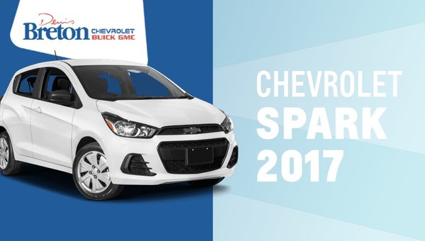 A 2017 CHEVROLET SPARK FOR THE WHOLE FAMILY
