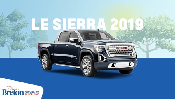 The 2019 GMC Sierra: Get Ready!