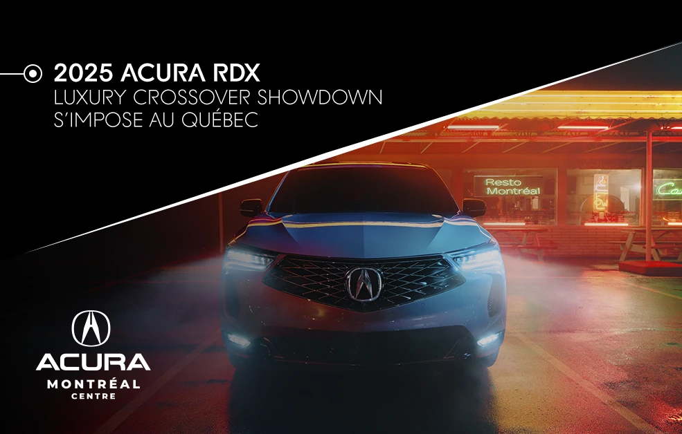 Why the 2025 Acura RDX Wins in Quebec?