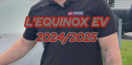 Venez découvrir le Chevrolet Equinox EV 2024/2025 !