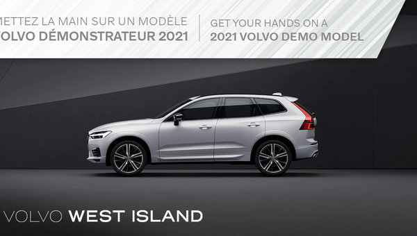 Saisissez l'opportunité : Modèles démonstrateurs Volvo 2021 disponibles maintenant