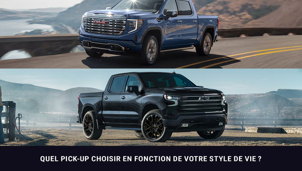 Chevrolet Silverado ou GMC Sierra : Trouvez le modèle parfait pour votre style de vie !