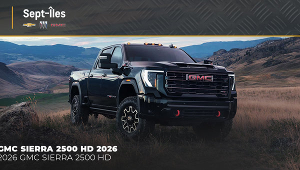 GMC Sierra 2500 HD 2026 : le camion robuste pour travailler sur la Côte-Nord