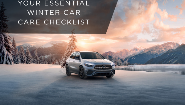 How to Keep Your Mercedes-Benz in Top Shape This Winter