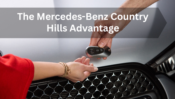 The Mercedes-Benz Country Hills Advantage: Redefining Luxury Auto Experiences in Calgary