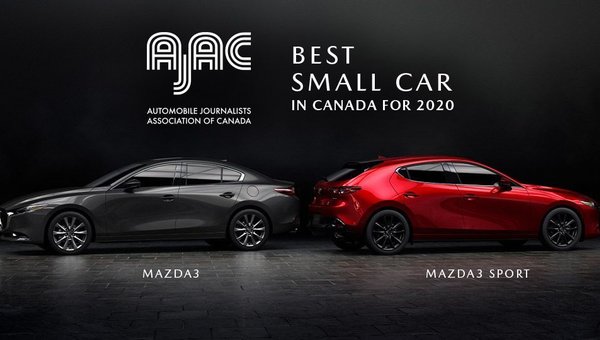 Mazda3 Wins AJAC's Best Small Car In Canada For 2020