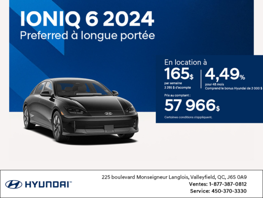 Procurez-vous le Hyundai Ioniq 6 2024