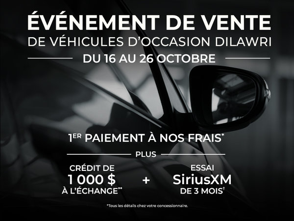 ÉVÉNEMENT DE VENTE DE VÉHICULES D'OCCASION DILAWRI | DU 16 AU 26 OCTOBRE